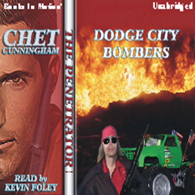 Dodge City Bombers: Penetrator Series, Book 9 (unabridged)