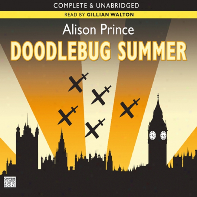 Doodlebug Summer (unabridged)