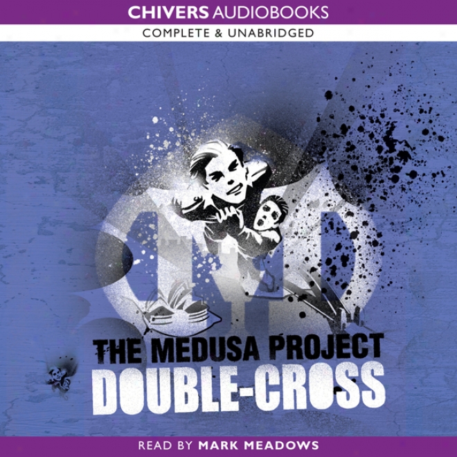 Doubling Cross: The Medusa Project (unabridged)