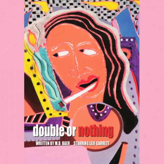 Double Or Nothing (unabridged)