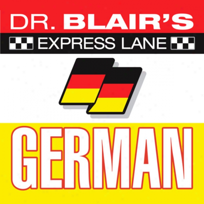 Dr. Blair's Express Alley German