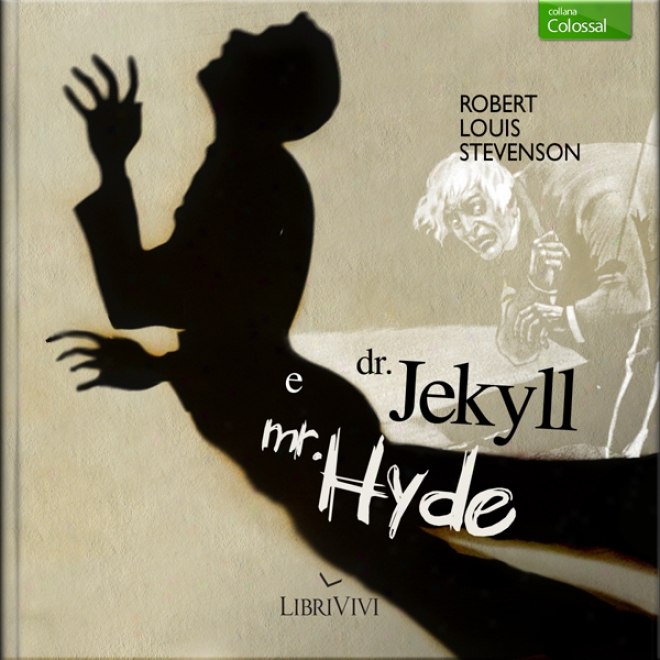 Dr. Jekyll E Mr. Hyde [dr. Jekyll And Mr. Hyde]