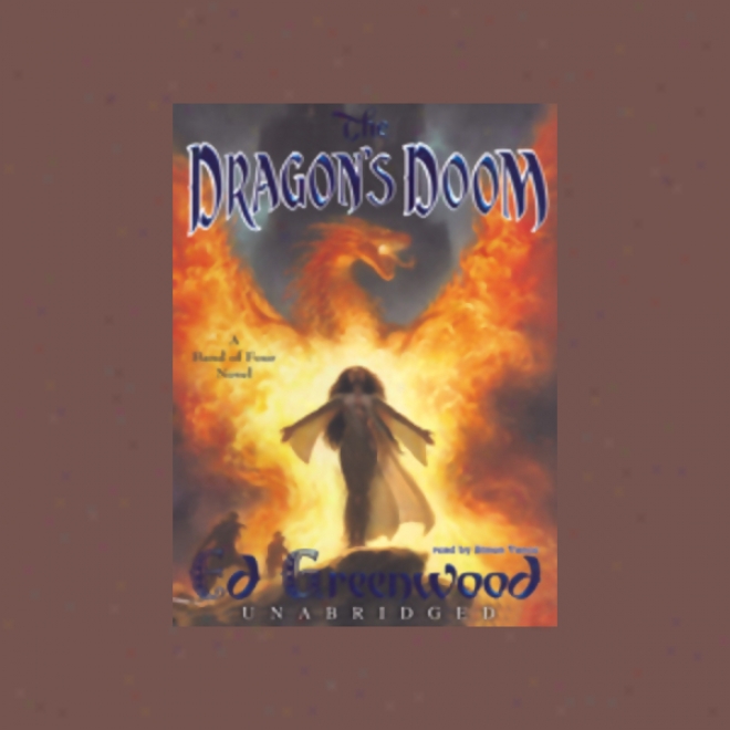 Dragon's Doom: Band Of Four, Book 4 (unabridged)