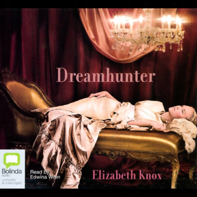 Dreamhubter (unabridged)