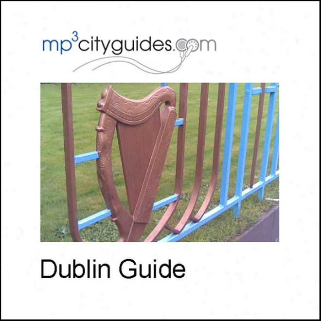 Dublin: Mp3cityguides Walking Tour (unabridged)