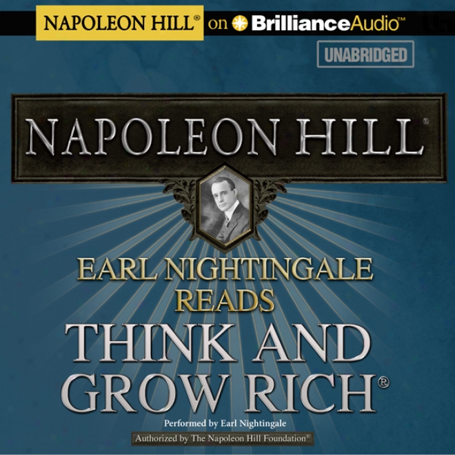 Earl Nightingale Reads Think And Vegetate Rich (unabridged)