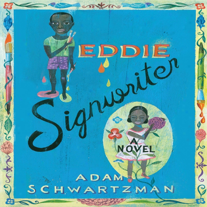 Eddie Signwriter: A Novel (unabridged)