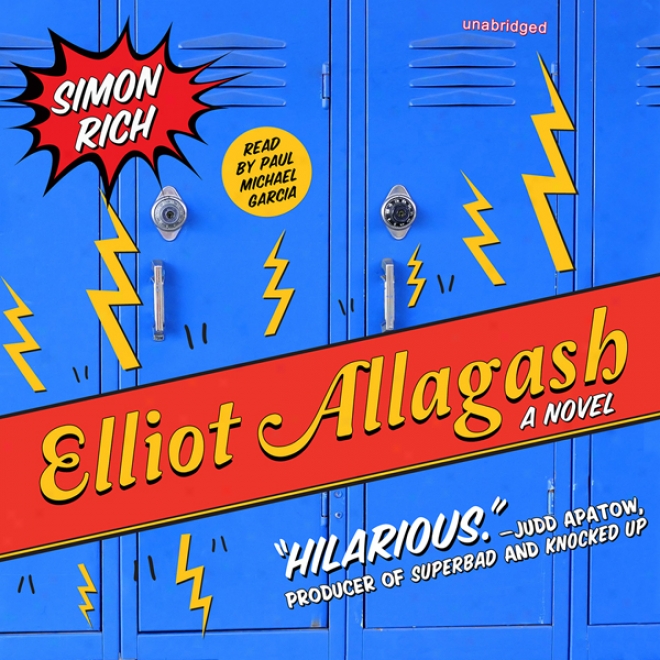 Elliot Allagash: A Novel (unabridged)