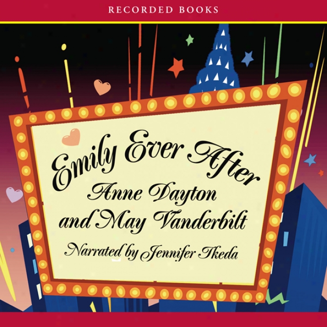Emily Ever After (unabridged)