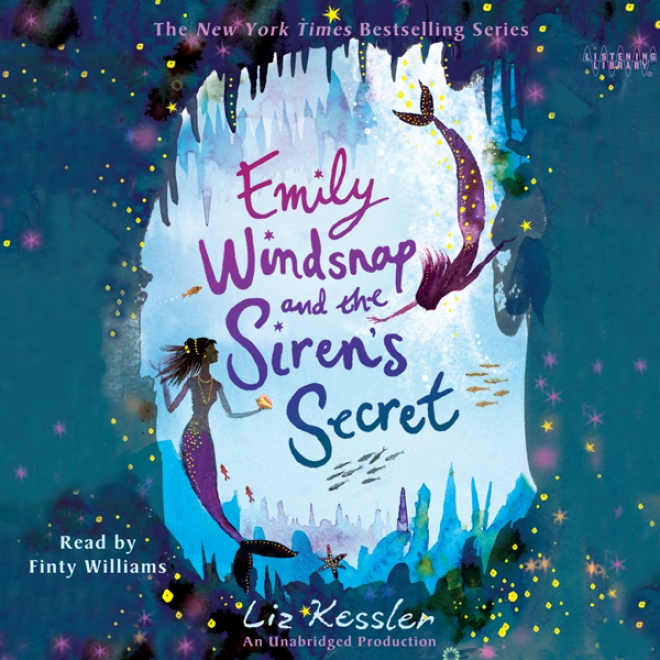 Emily Windsnap And The Siren's Secret (unabridged)