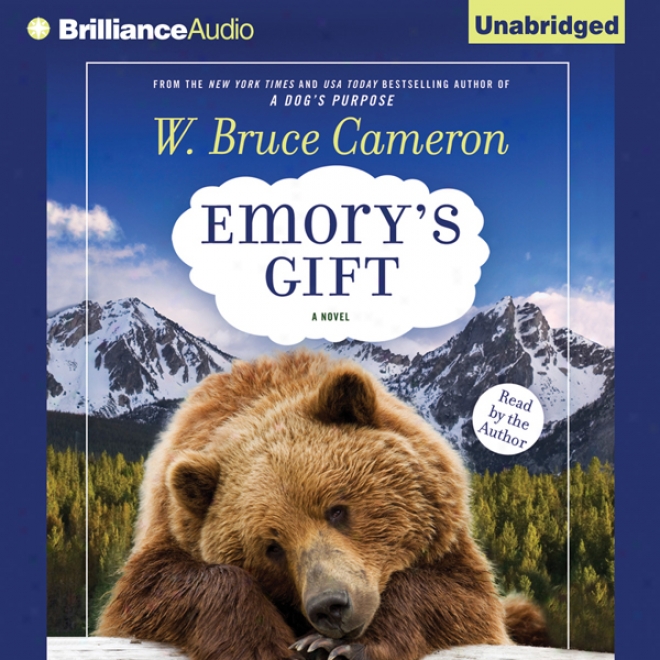 Emory's Gift (unabridged)