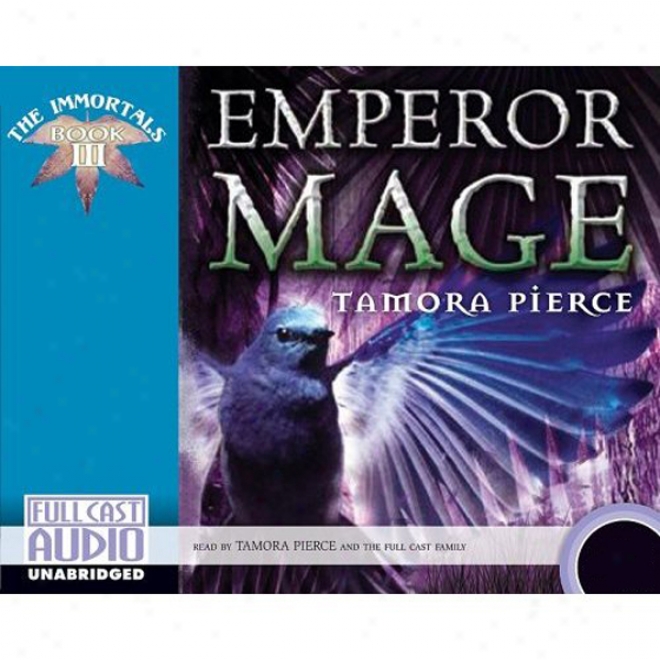 Emperor Mage: The Immortals: Book 3 (unabridged)