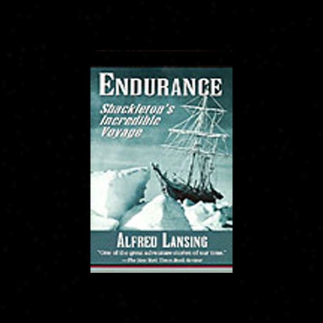 Endurance: Shackleton's Incredible Voyage