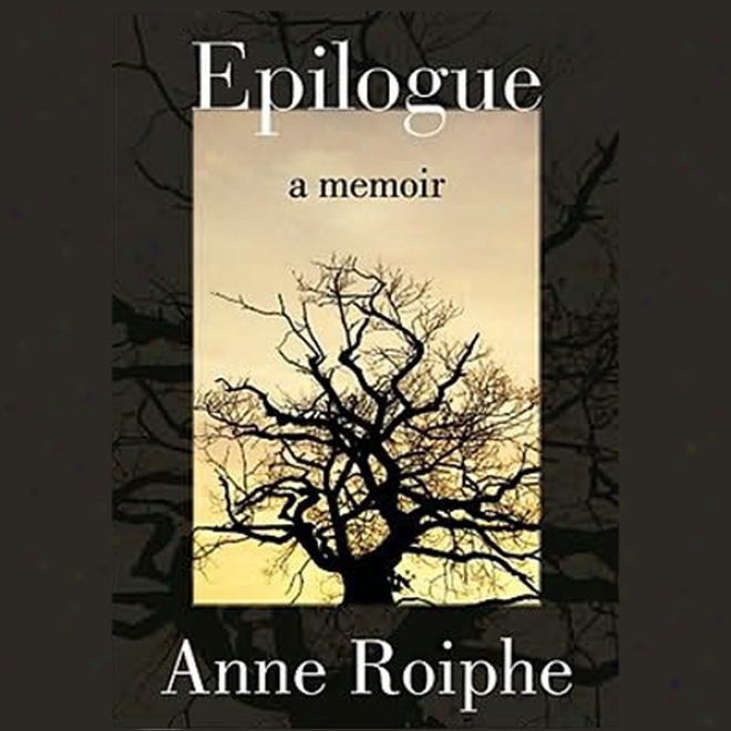 Epilogue: A Memoir (unabridged)