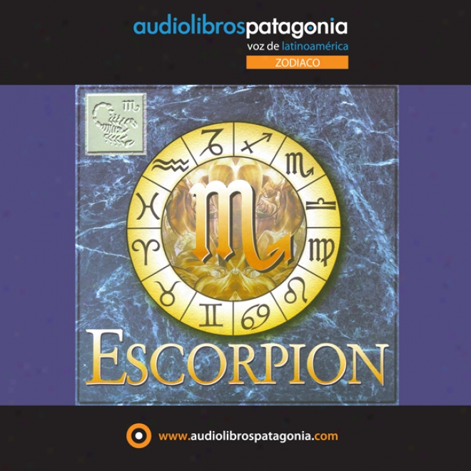 Escorpion: Zodiaco (unabridged)