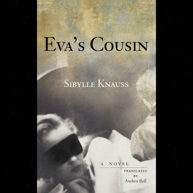 Eva's Cousin (unabridged)