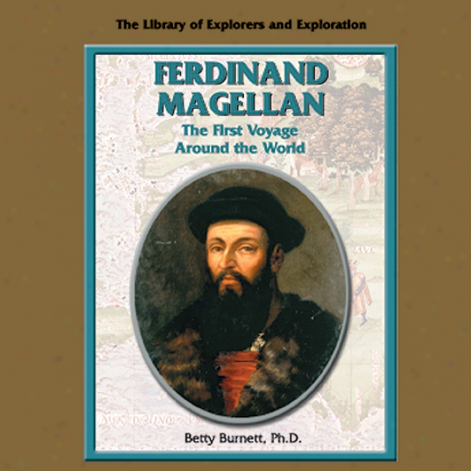 Explorers: Ferdinand Magellan (unabridged)