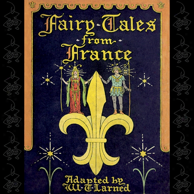 Fairy Tales From France (unabridged)