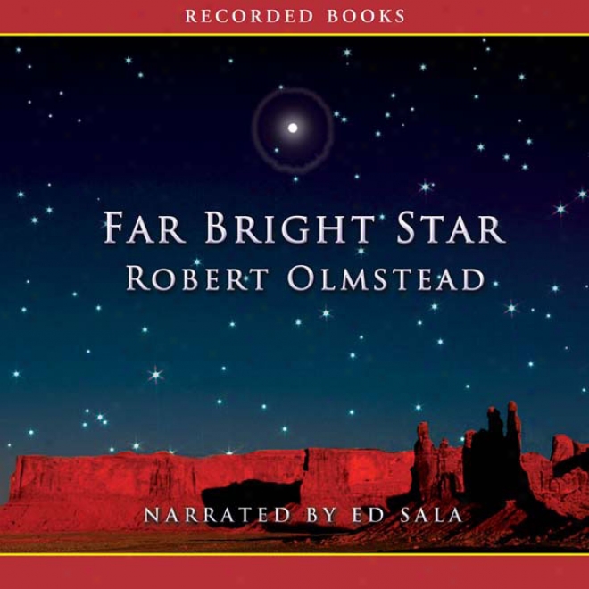 Far Bright Stae (unabridged)