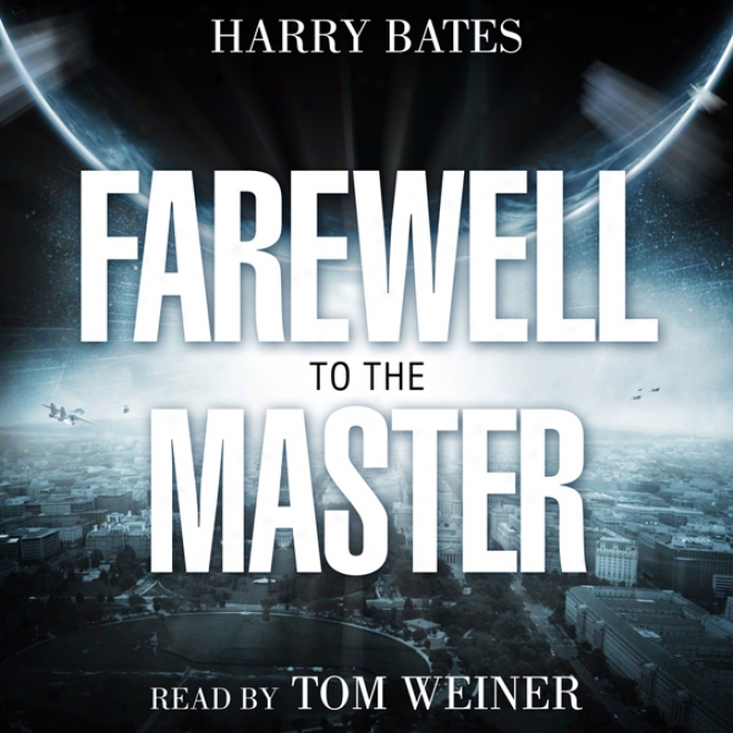 Farewell Tl The Master (unabridged)