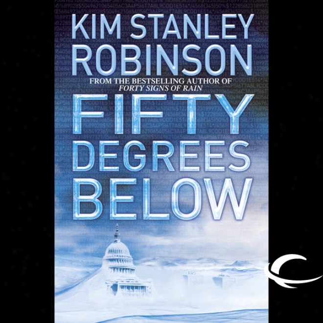 Fifty Degrees Below: Science In Thr Capital, Book 2 (unabridged)