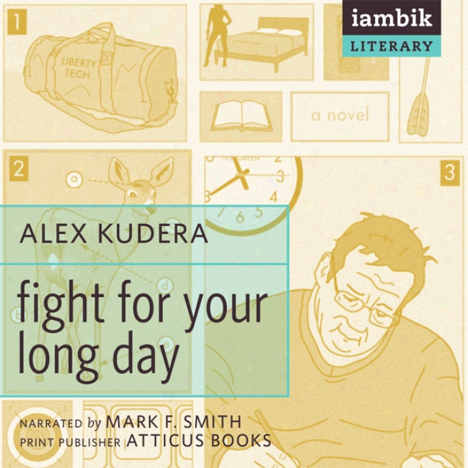 Fight Against Your Long Day (unabridged)