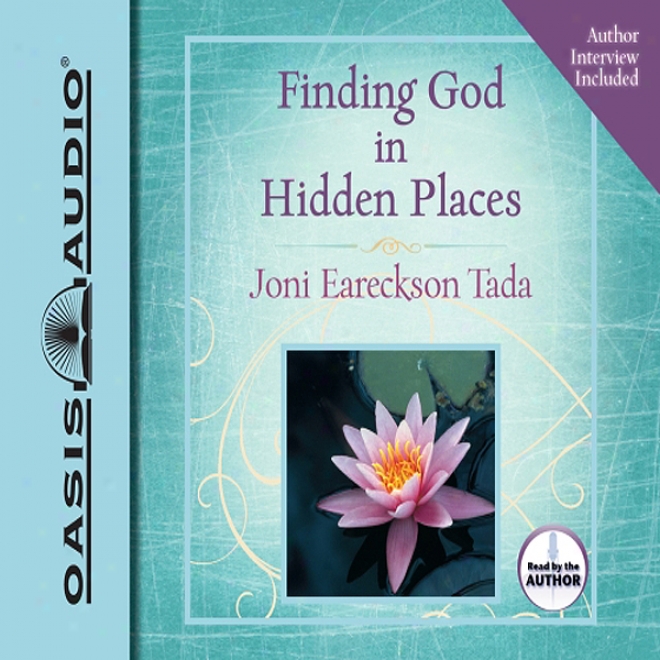 Finding God In Hidden Places (unsbridged)