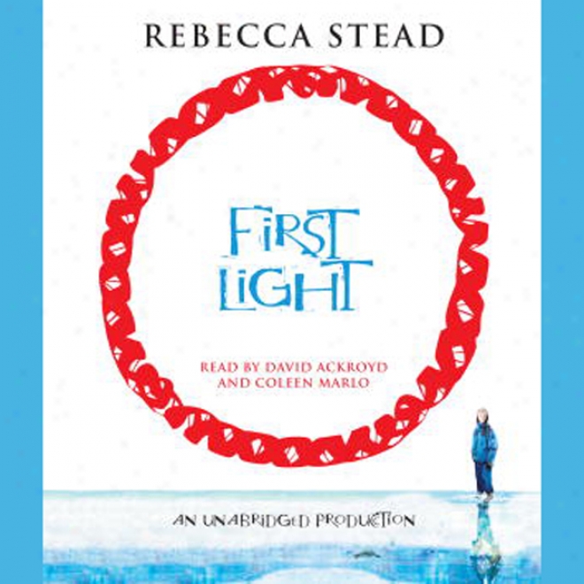 First Light (unabridged)