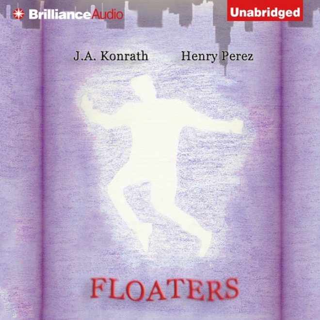 Floaters: Three Short Stories (unabridged)