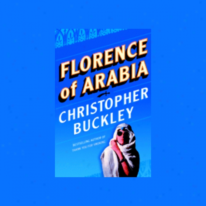 Florence Of Arabia (unabridged)