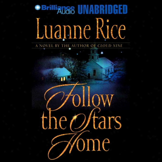 Follow The Stars Home (unabridged)