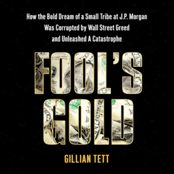 Fool's Gold (unabridged)