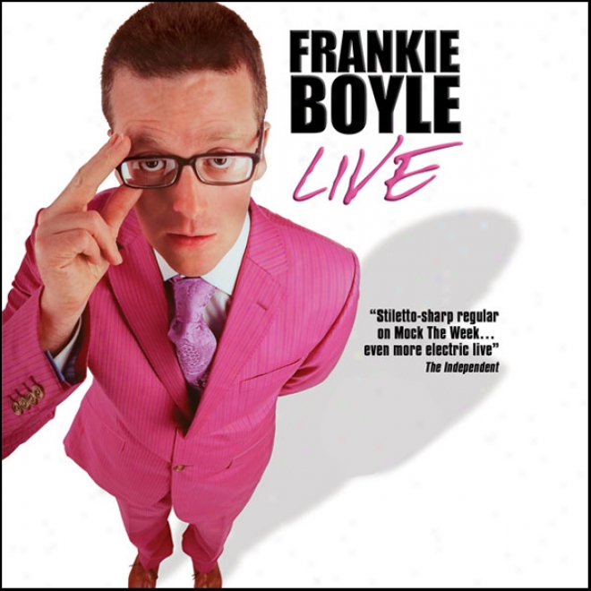 Frankie Boylr Live