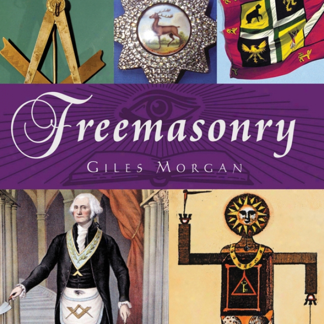 Freemasonry: The Pocket Essential Guide (unabridged)