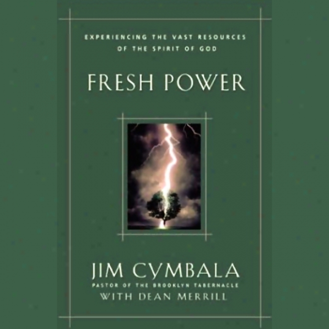 Fresh Power (unabridged)