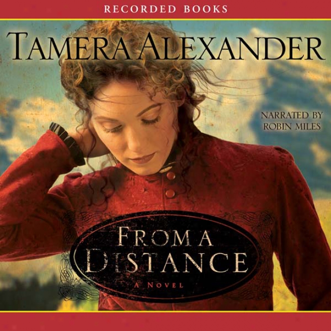 From A Distance (unabridged)