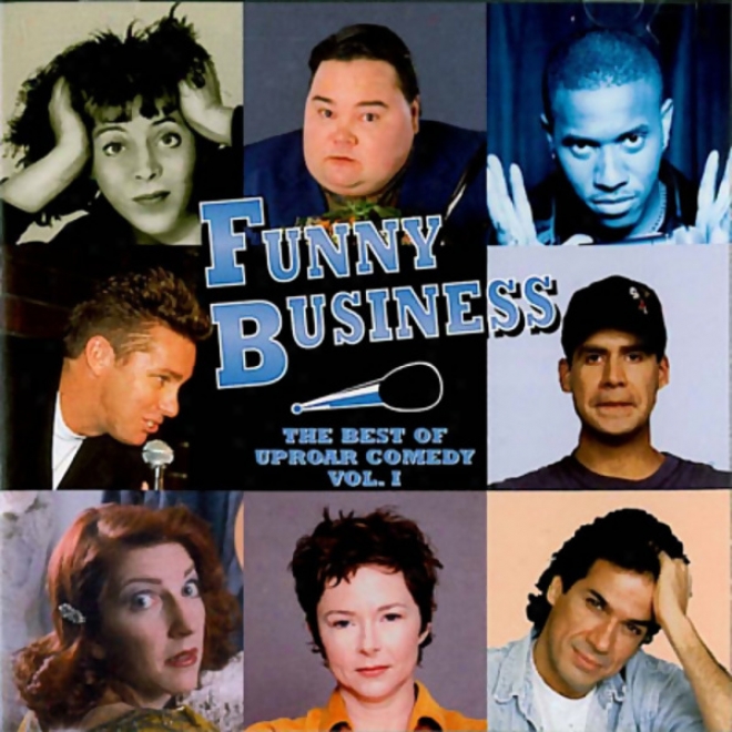 Funny Business: The Best Of Uproar Comedy, Volume I