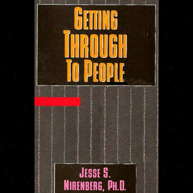 Getting Through To People (unabridged)