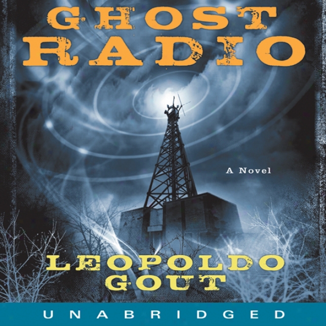 Ghost Rsdio (unabridged)