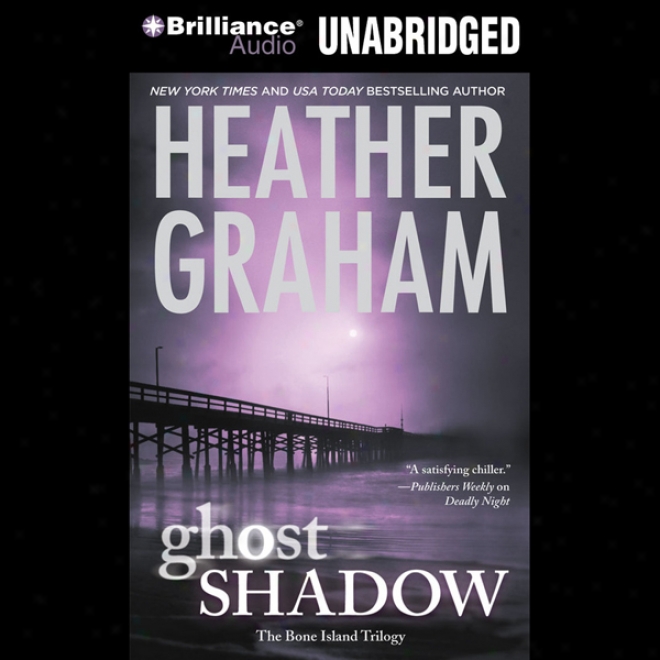 Ghost Shadow: Bone Island Trilogy, Book 1 (unabridged)