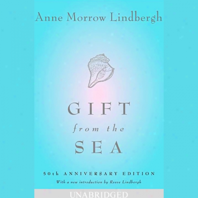 Gift From The Sea (unabridged)