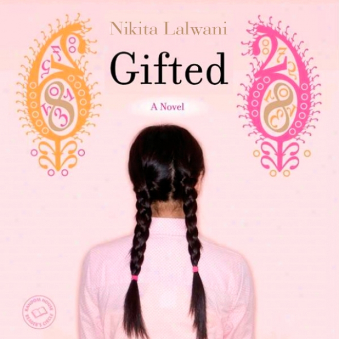 Gifted: A Novel (unabridged)