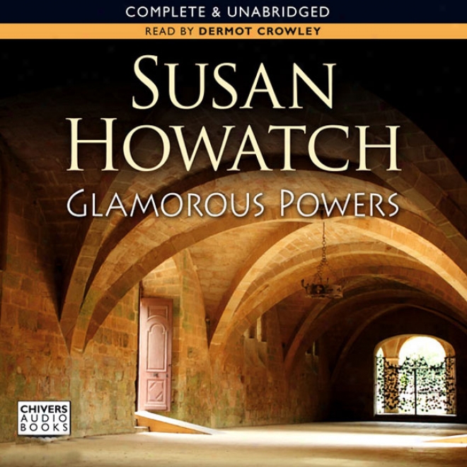 Glamorous Powers (unabridged)