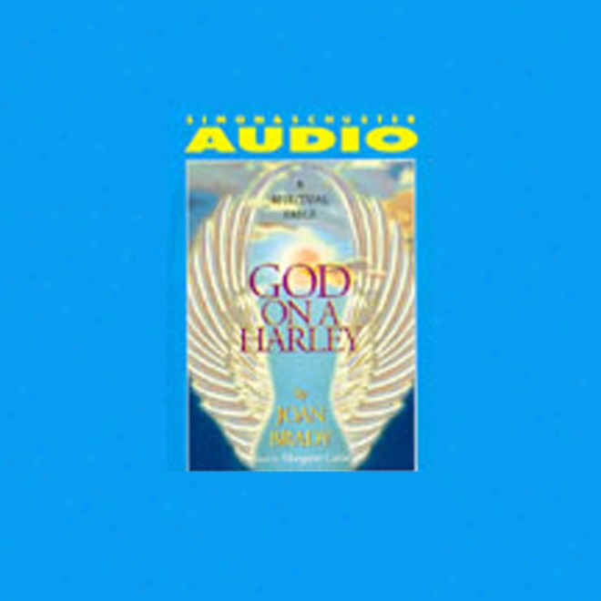 God On A Harley (unabridged)