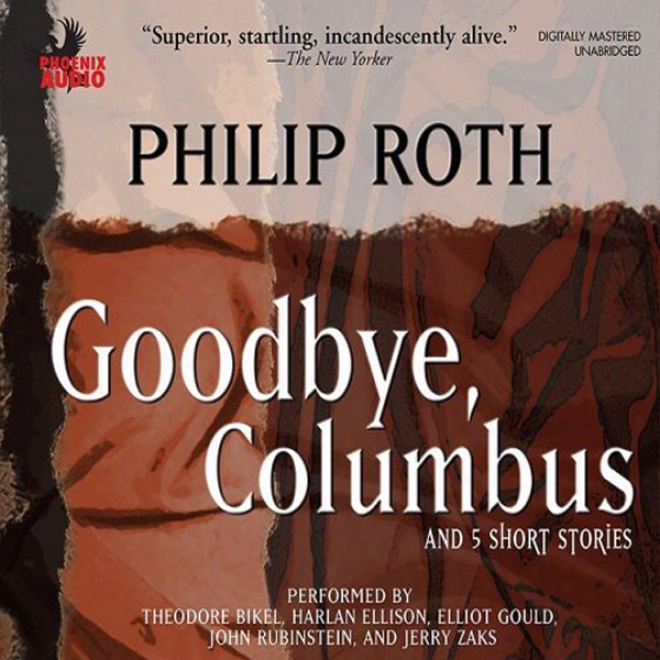Goodbye, Columbus (unabridged)