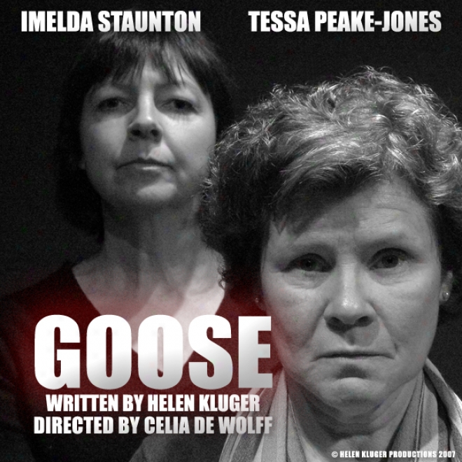 Goose (dramatised) (unabridged)