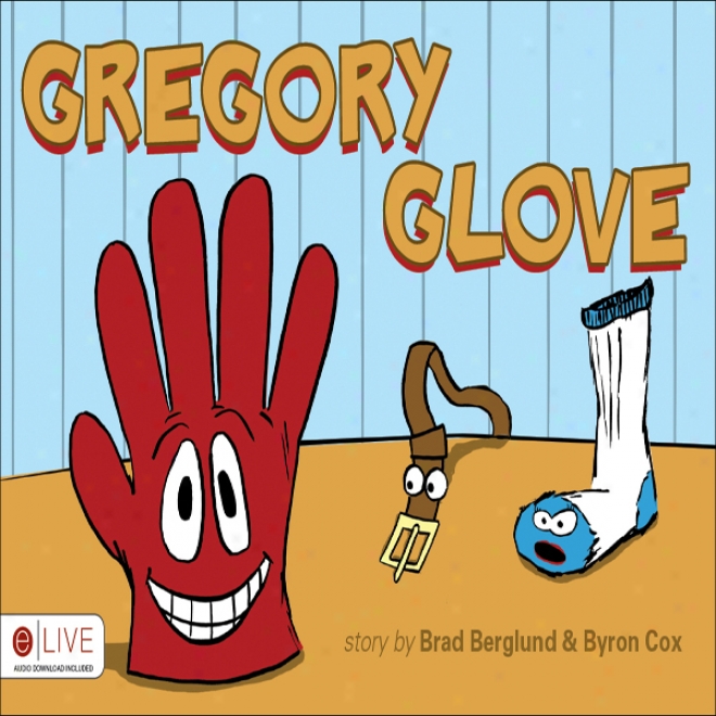 Gregory Glove (unabrkdged)