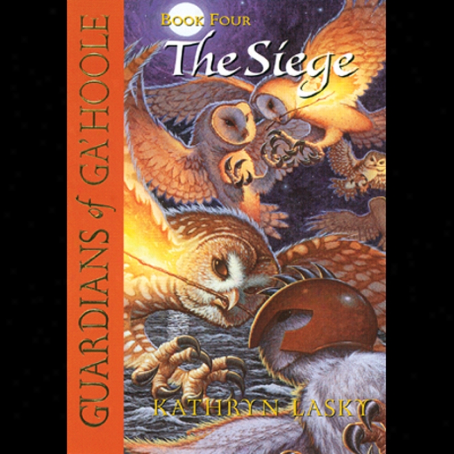 Guardians Of Ga'hoole: Book Seven: The Hatchling (unabridge)d