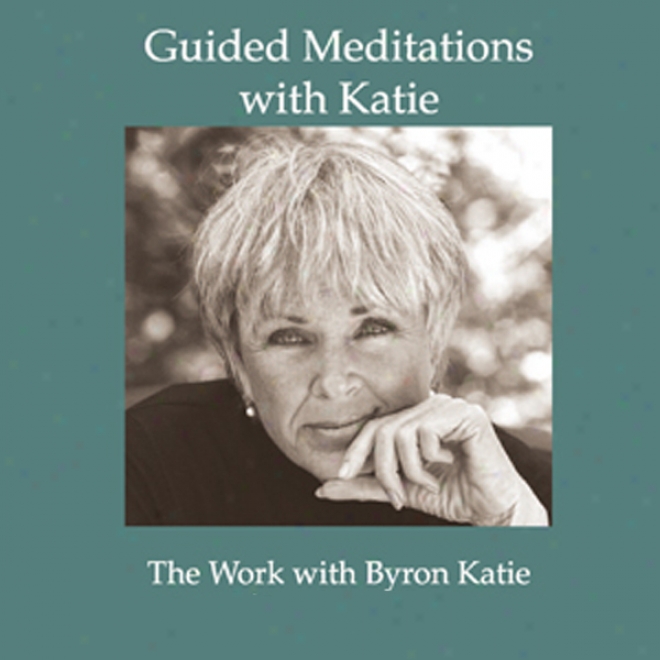 Guided Meditations With Katie