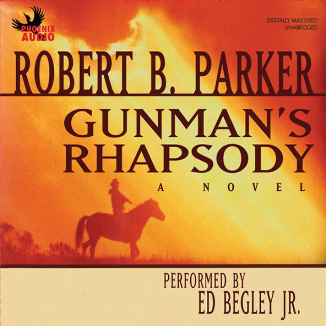 Gunman's Rhapsody (unabridged)